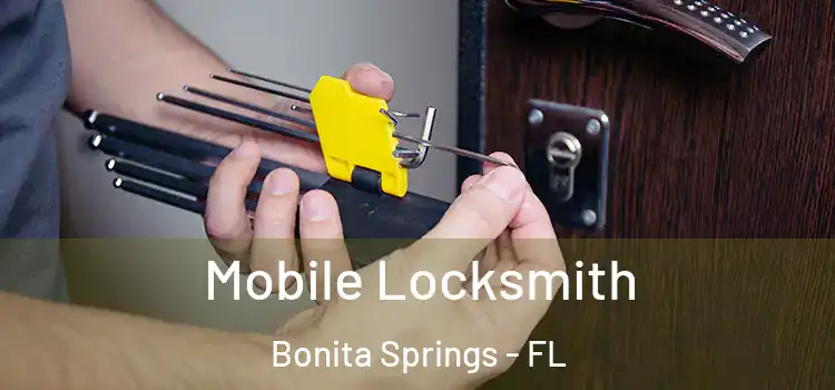  Mobile Locksmith Bonita Springs - FL